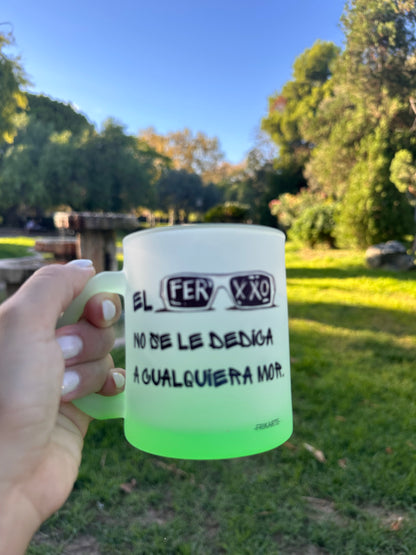 TAZA DE VIDRIO ESMERILADO VERDE DEL FERXXO MOR💚 | escoge la frase del ferxxo.