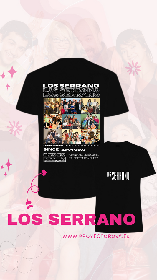 LOS SERRANO | escoge entre camiseta ó sudadera