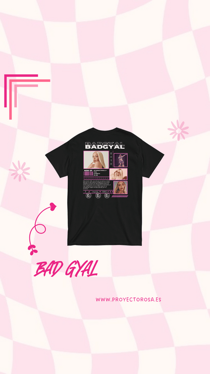 BAD GYAL | escoge entre camiseta ó sudadera