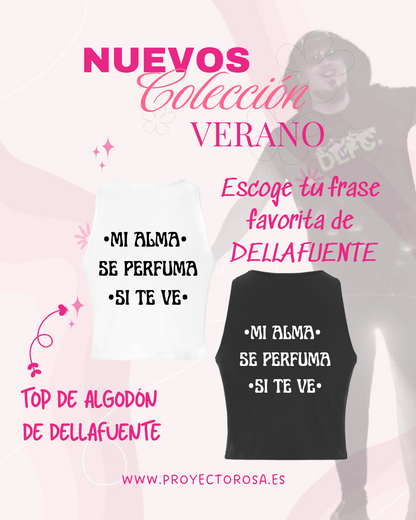 CROP TOP VERANO DE DELLAFUENTE | Escoge tu frase favorita de Dellafuente
