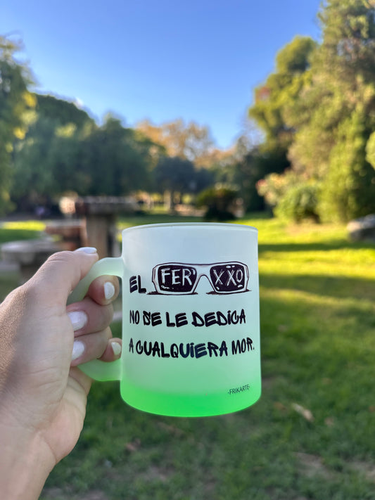 TAZA DE VIDRIO ESMERILADO VERDE DEL FERXXO MOR💚 | escoge la frase del ferxxo.