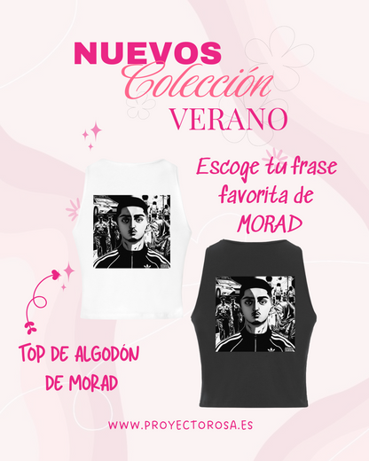 CROP TOP VERANO DE MORAD | Escoge tu frase favorita O FOTO de MORAD