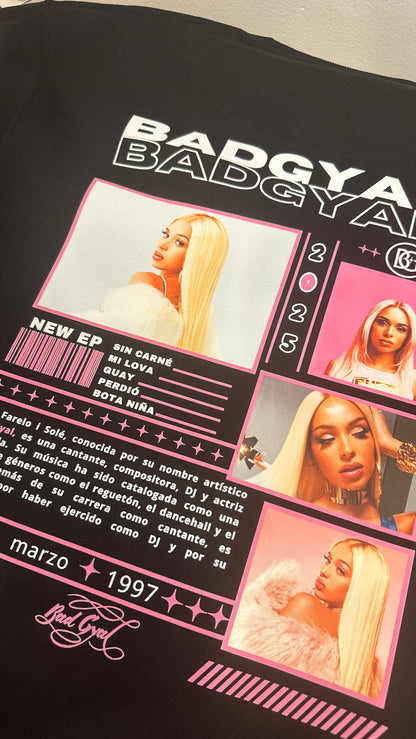 BAD GYAL | escoge entre camiseta ó sudadera