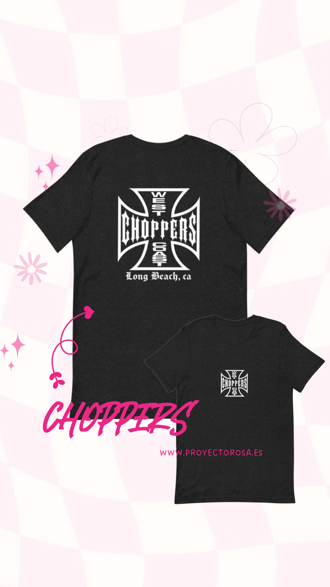 CHOPPERS WEST COAST | escoge entre camiseta ó sudadera