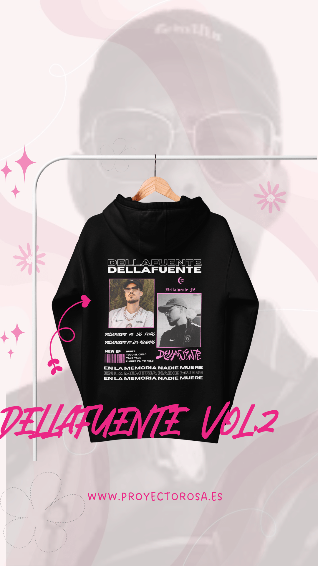 DELLAFUENTE VOL.2 | escoge entre camiseta ó sudadera