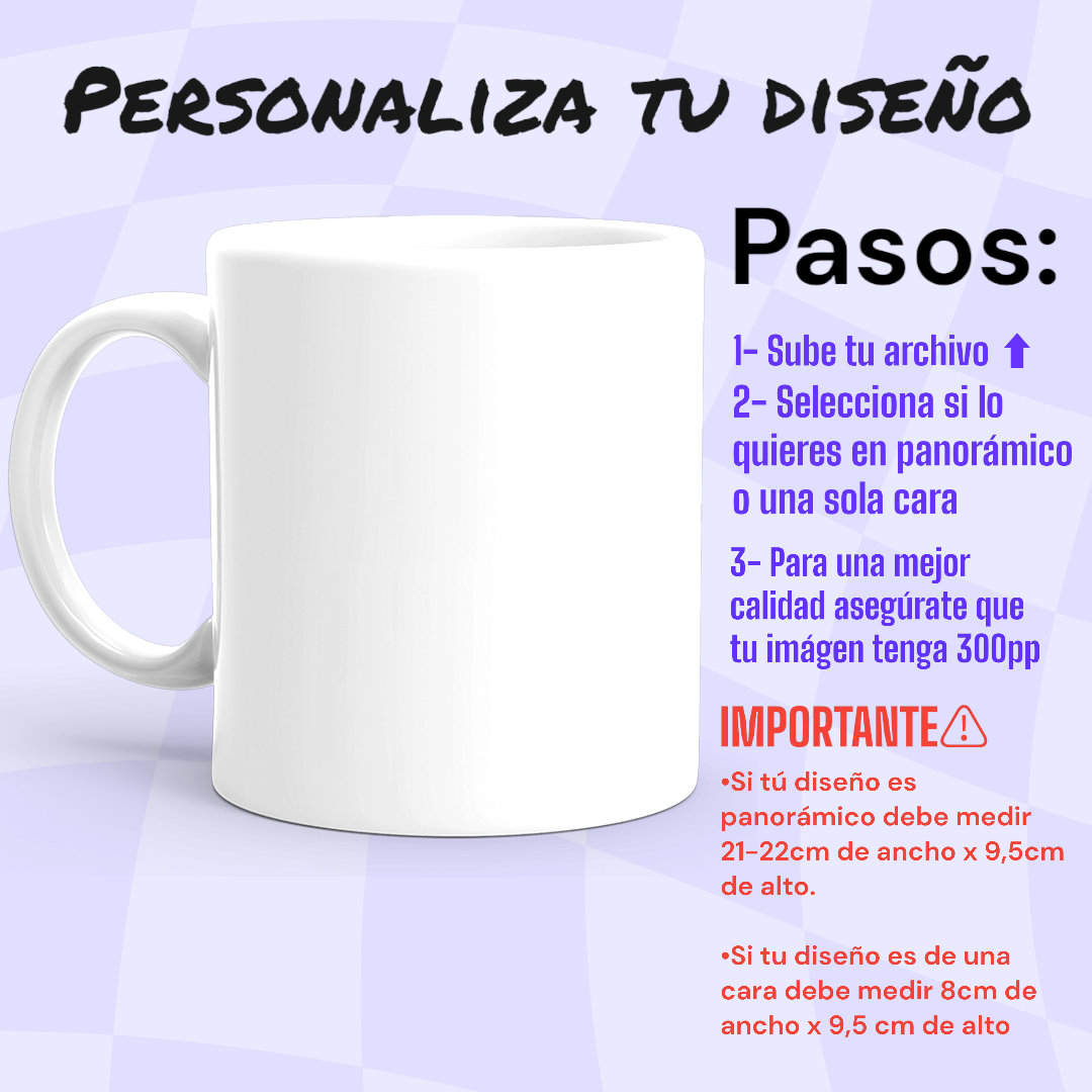 TAZA PERSONALIZADA CON TU DISEÑO | PANORÁMICO O UNA SOLA CARA