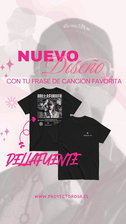 DELLAFUENTE CON LA FRASE DE TU CANCIÓN FAVORITA | escoge entre camiseta ó sudadera