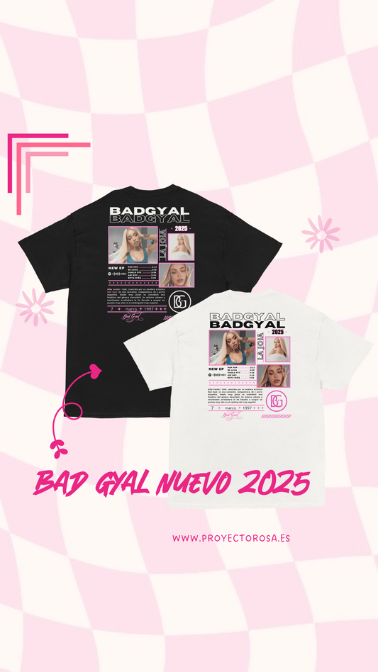 BAD GYAL LA JOIA 2025 (NUEVO DISEÑO) | escoge entre camiseta ó sudadera