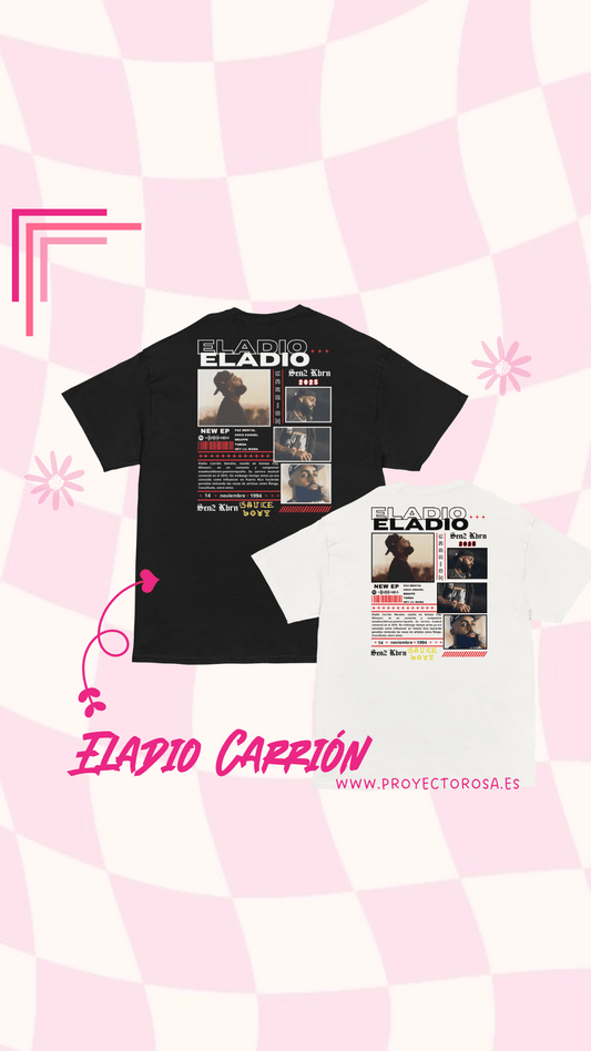 ELADIO CARRIÓN | escoge entre camiseta ó sudadera